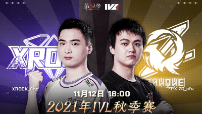 【2021IVL】秋季赛W5D1录像 XROCK vs FPX.ZQ 第二局