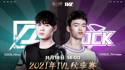 【2021IVL】秋季赛W6D1录像 DOU5 vs XROCK 第三局