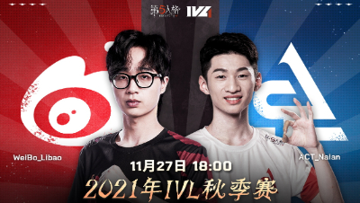 【2021IVL】秋季赛W7D2录像 Weibo vs ACT 第三局