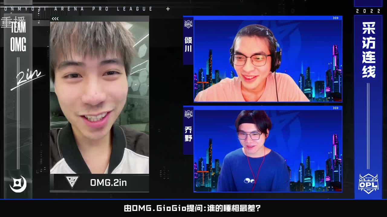 2022OPL春季赛常规赛 第2段